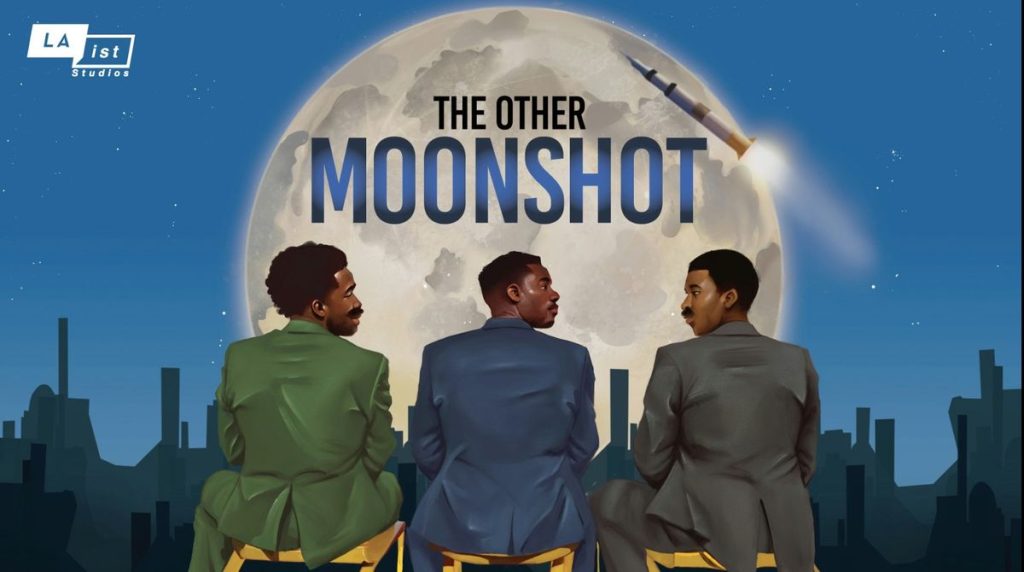 ‘The Other Moonshot:’ New podcast centers on unsung black heroes of the space race (trailer)_67914a30d198d.jpeg