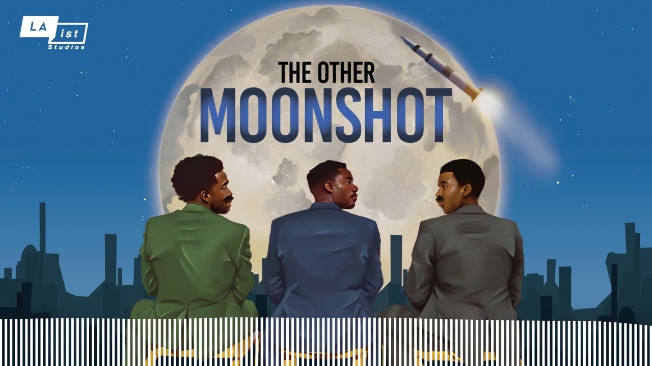 The Other Moonshot - Coming Soon from LAist Studios - YouTube