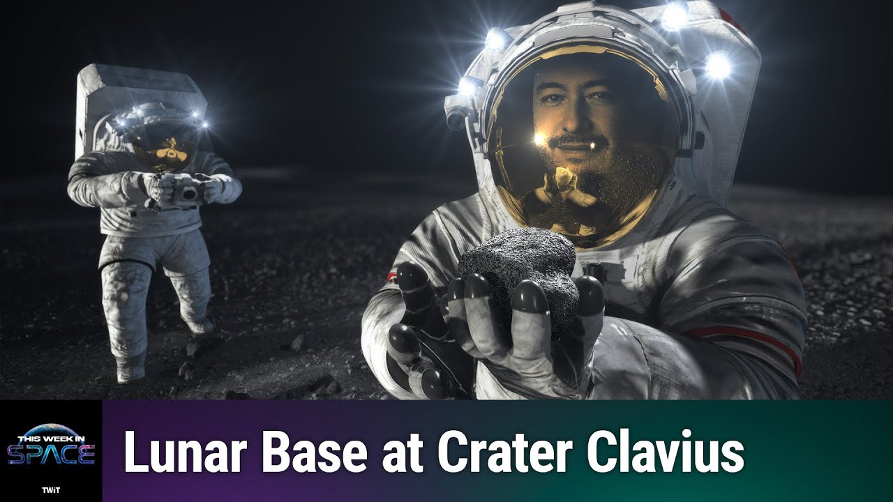 Clavius Base - Why Clavius Crater Is the Best Spot for Nasa’s Moon Base With Dr. Pascal Lee - YouTube