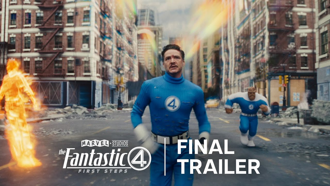 The Fantastic Four: First Steps | Final Trailer | Only in Theaters July 25 - YouTube