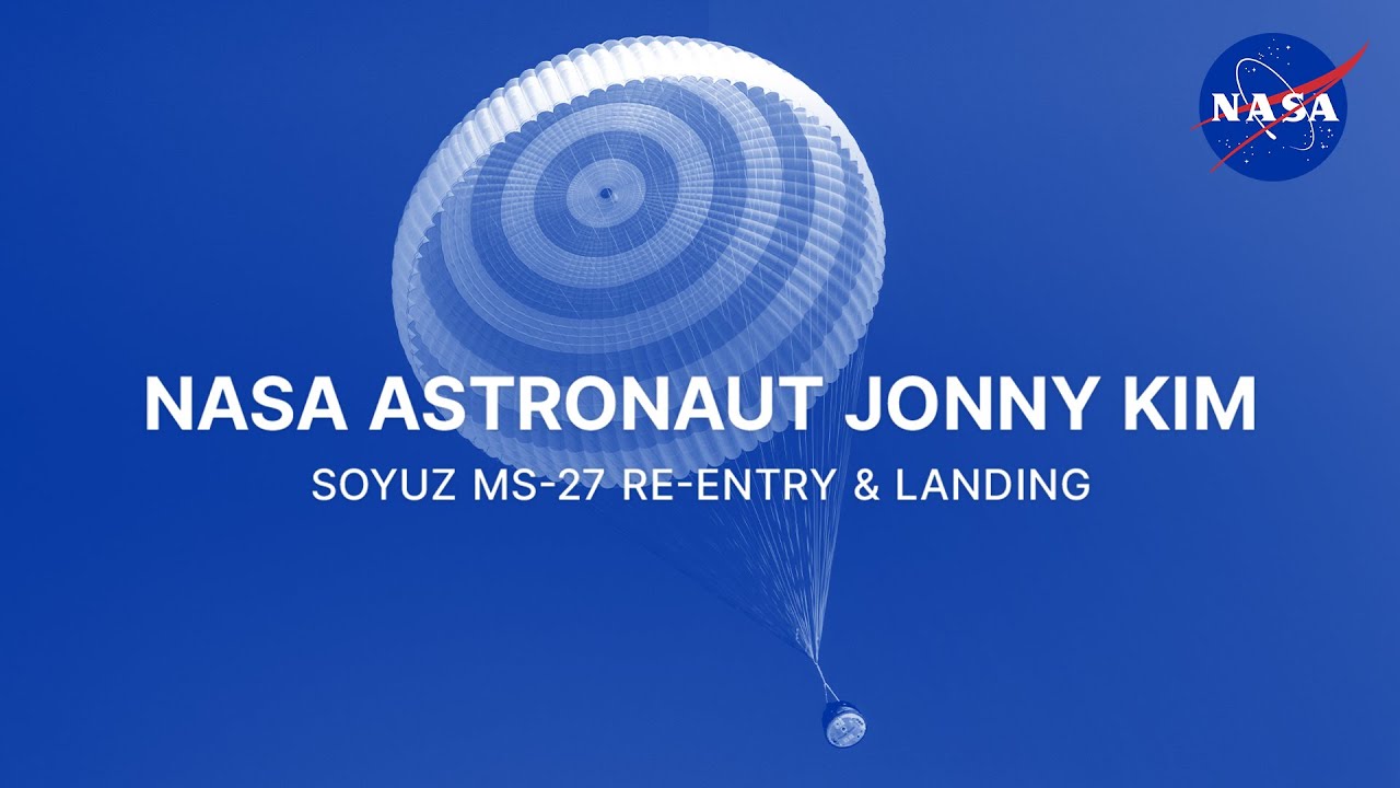 NASA Astronaut Jonny Kim Soyuz MS-27 Re-entry and Landing - YouTube