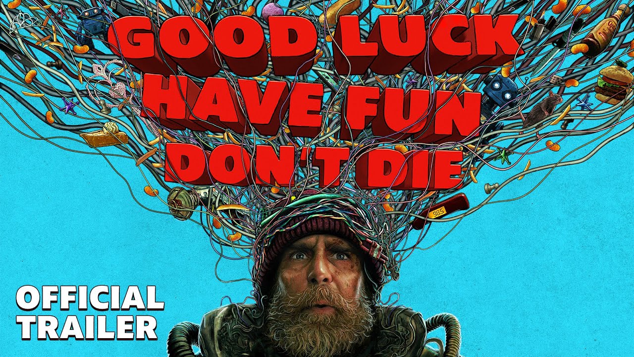 GOOD LUCK, HAVE FUN, DON'T DIE | Official Trailer | February 13 - Only in Theaters - YouTube