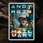 Love Project Hail Mary? Here are the Andy Weir books you need to read_69bda31ec13d1.jpeg