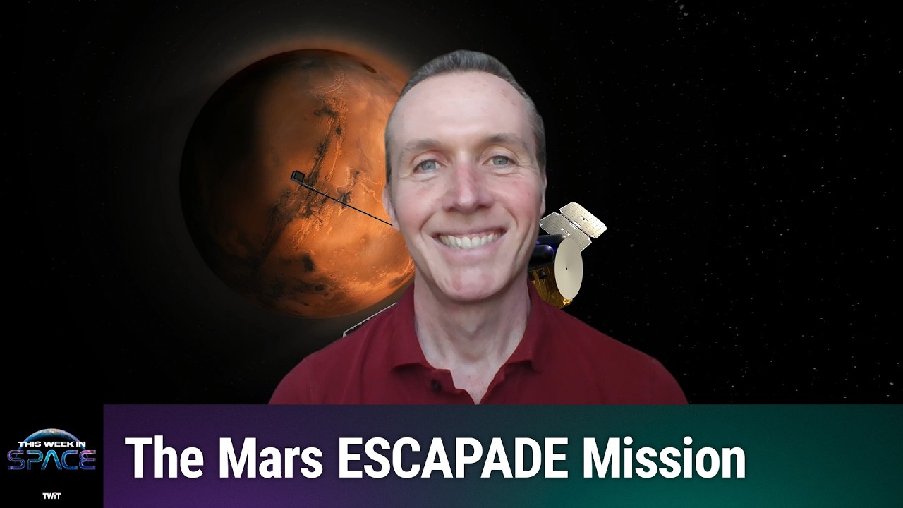 ESCAPADES at Mars - Dr. Robert Lillis of the Mars ESCAPADE Mission - YouTube